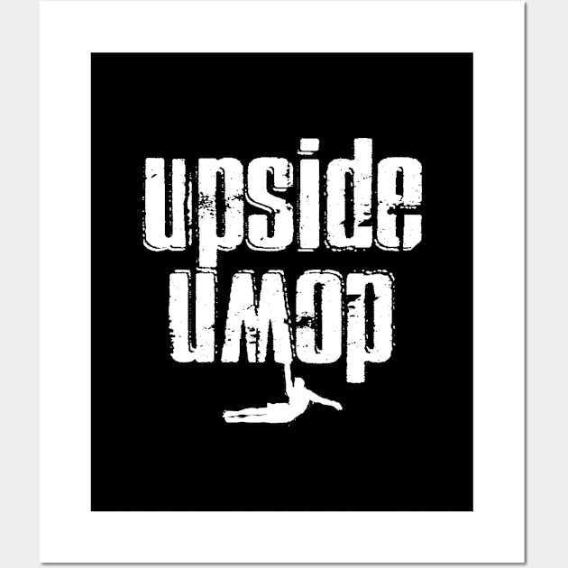 Upside Down - Handstand Wall Art by Speevector